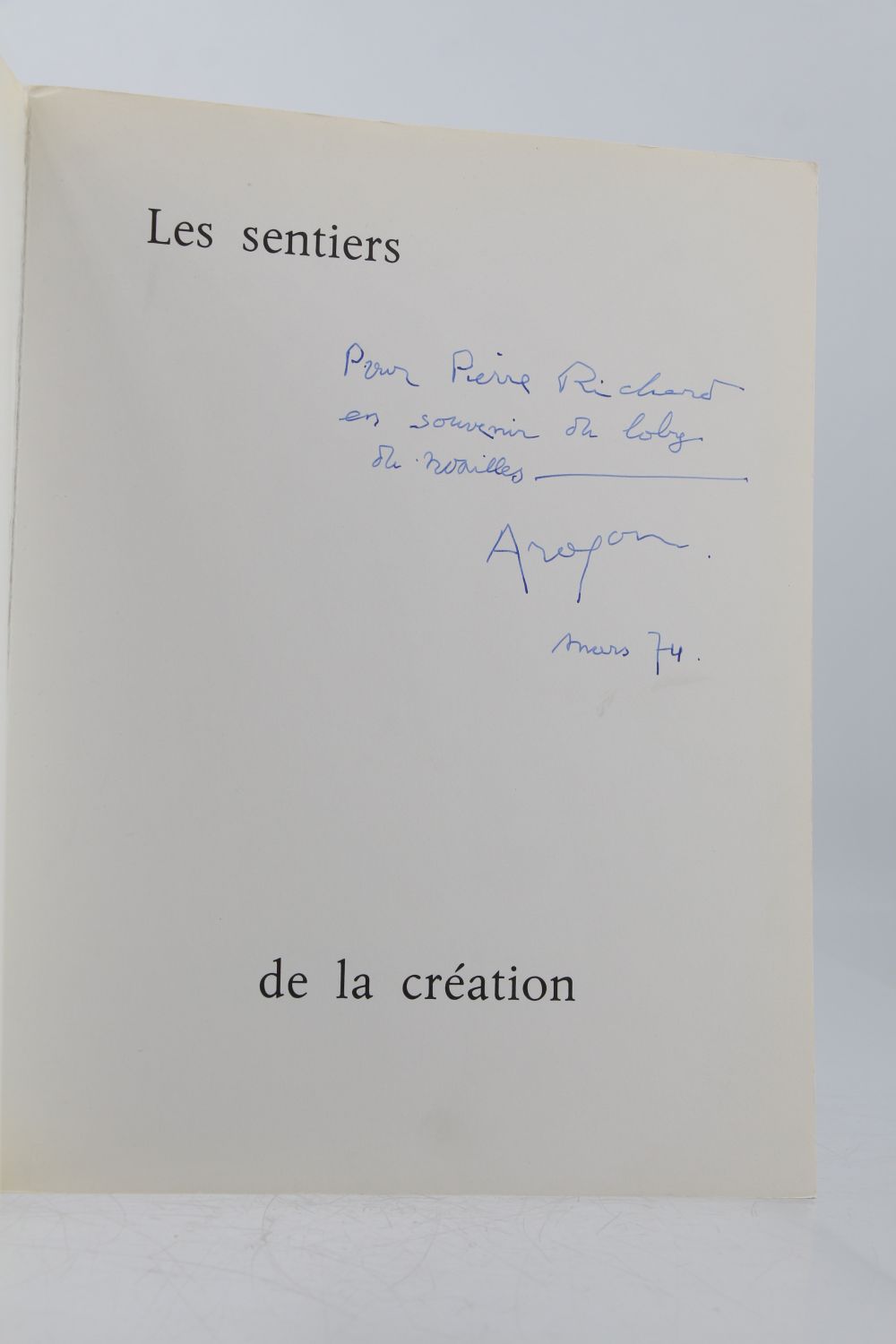 ARAGON Je n ai jamais appris à écrire ou les incipit Autographe