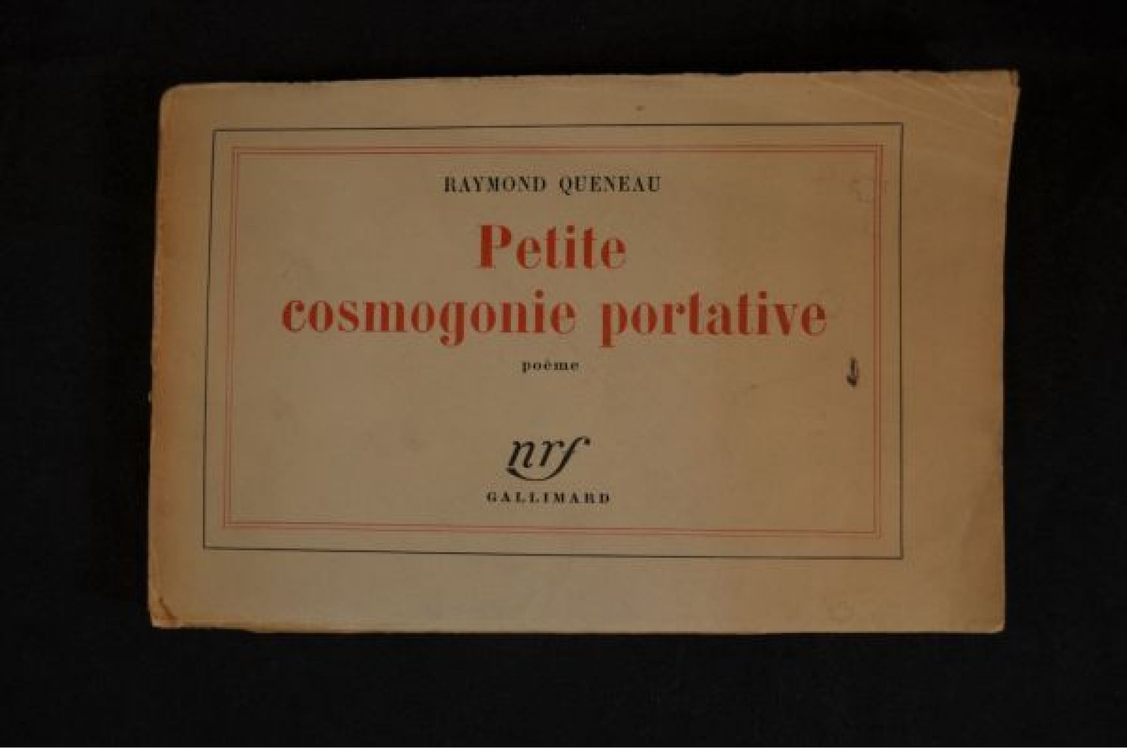 QUENEAU Petite Cosmogonie Portative Autographe Edition Originale