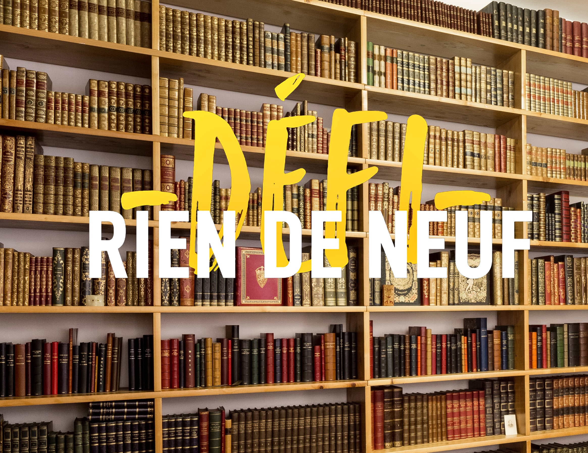 Défi "Rien de Neuf"