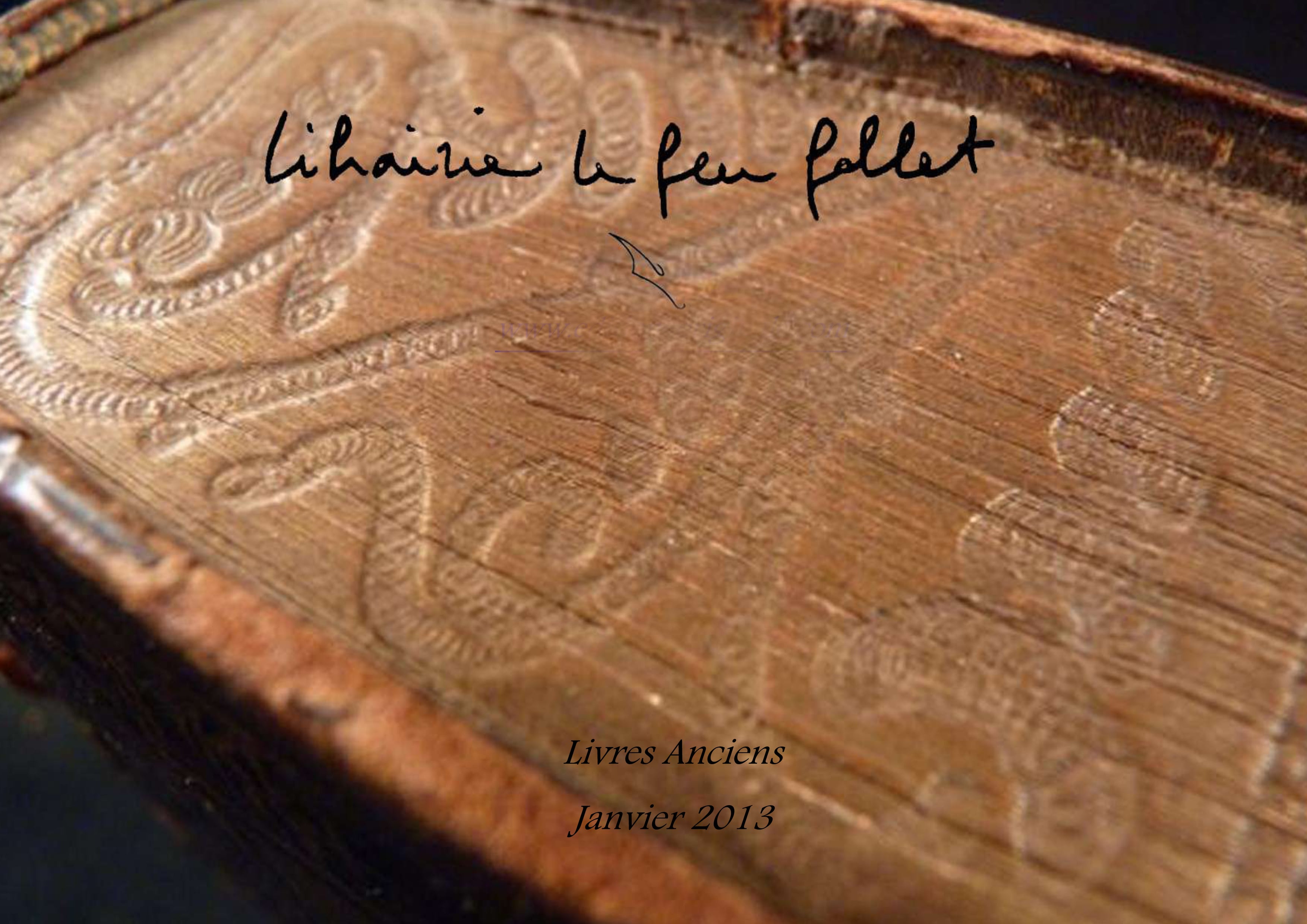 Livres anciens & Belles reliures | Catalogue de Janvier 2013