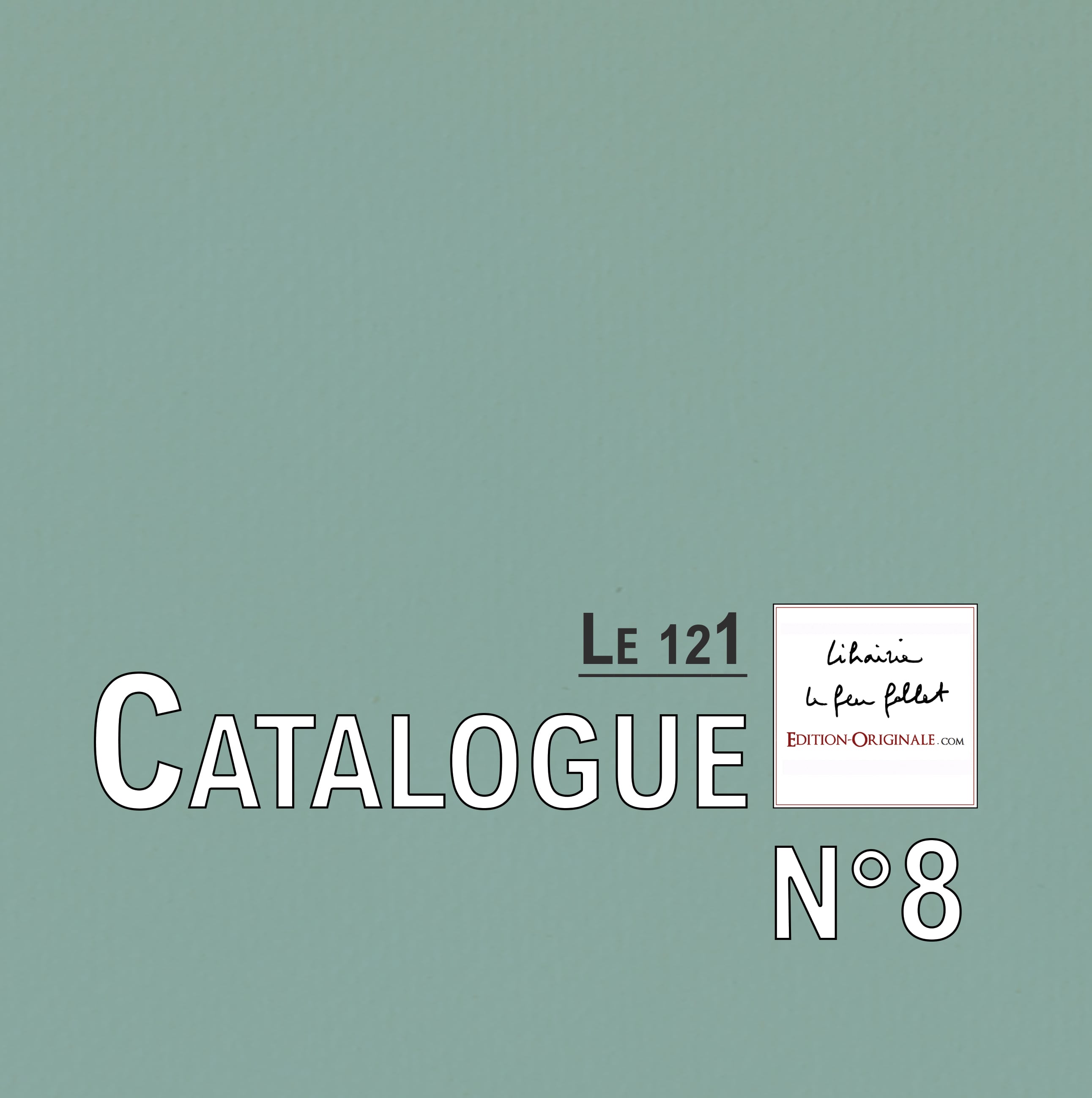 Lecture et petite bibliophilie n°8