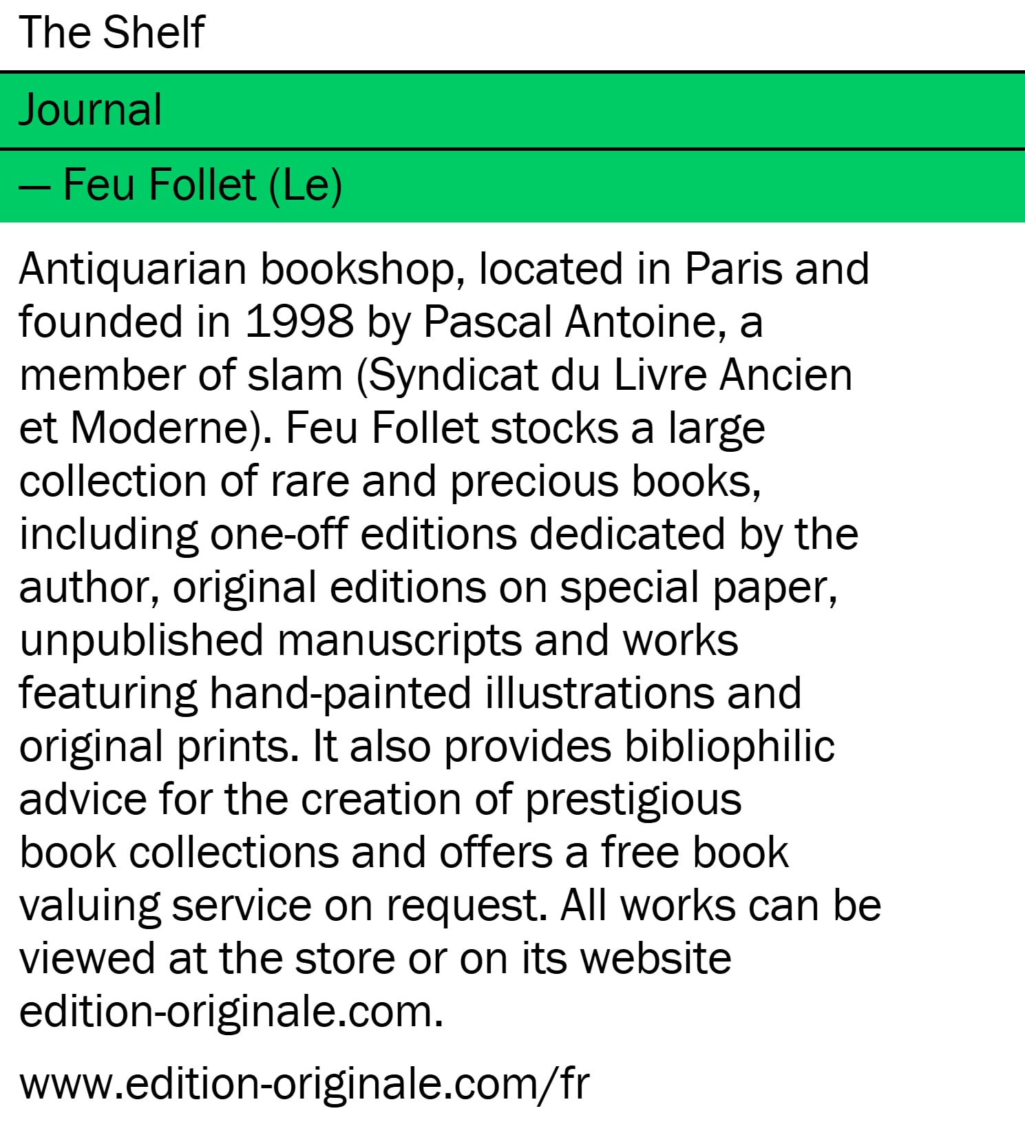 The Shelf & Rare Books Le Feu Follet