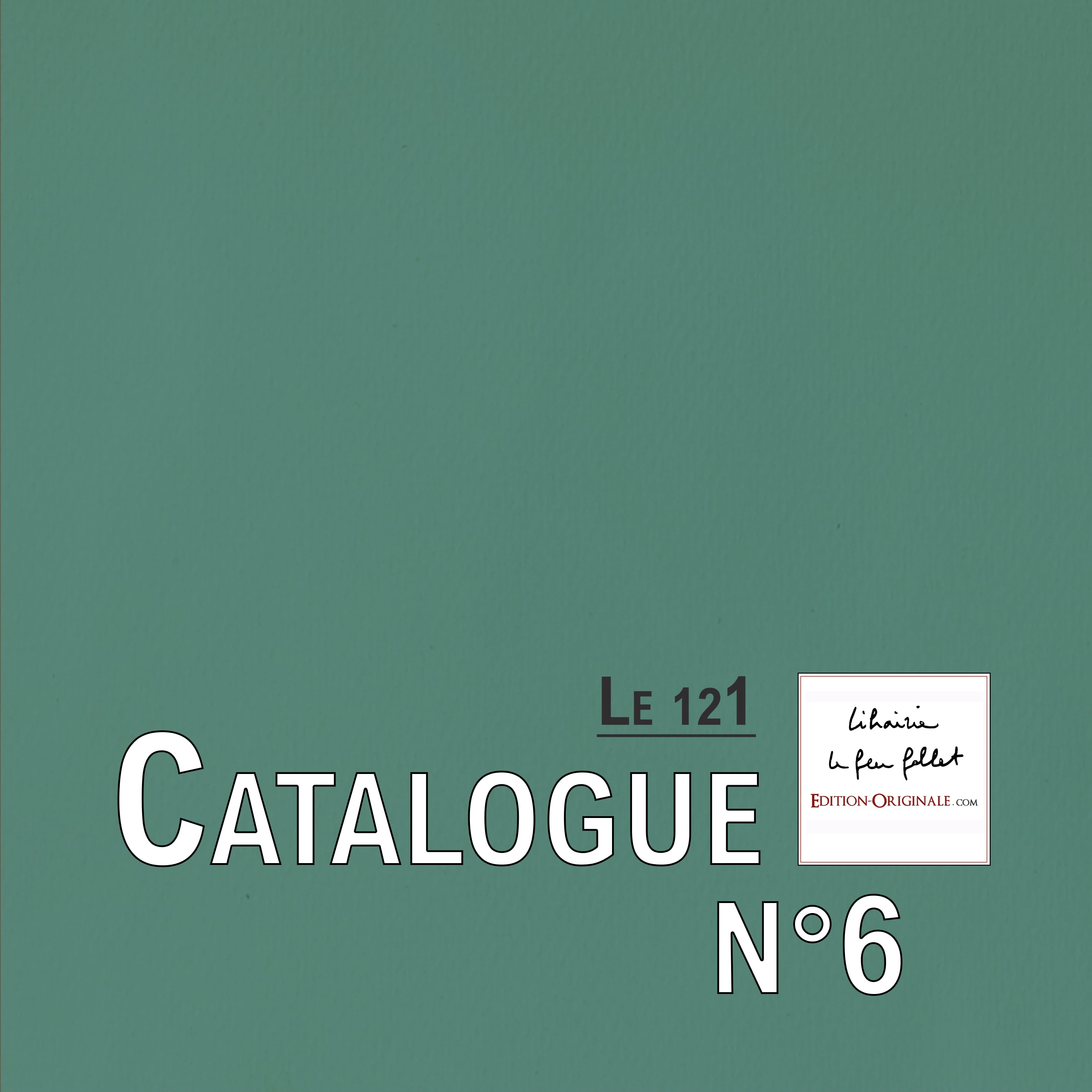 Catalogue de lecture et petite bibliophilie n°6