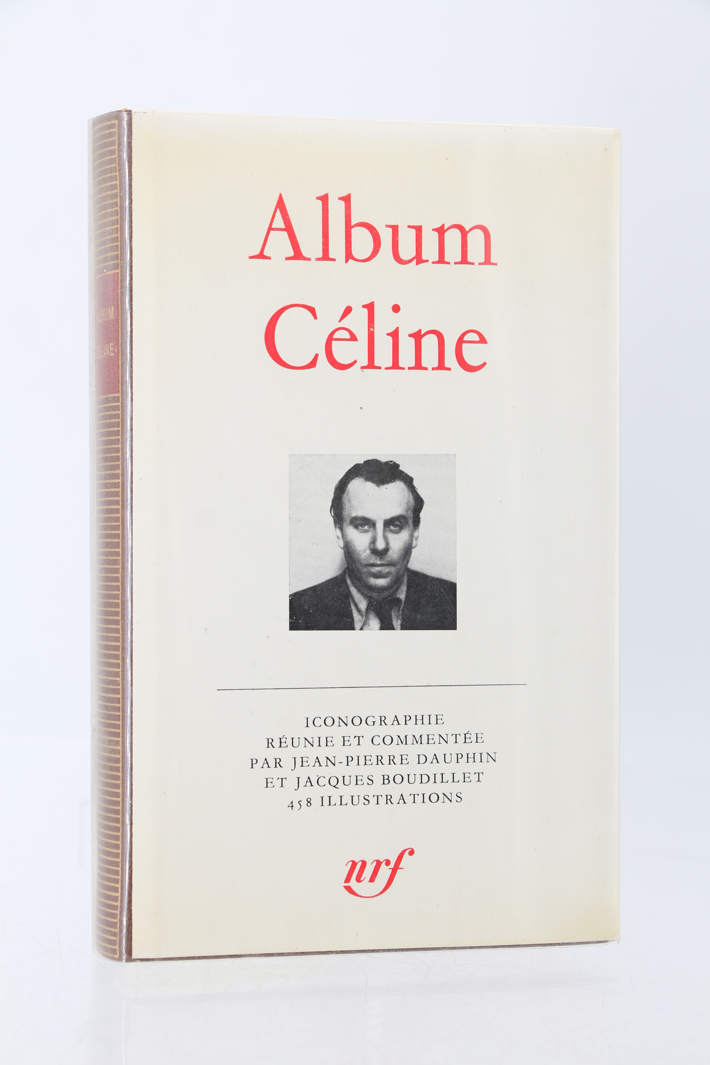 Album Céline - Gallimard Louis-Ferdinand CÉLINE) • Album Céline • 1977 – Edition-Originale