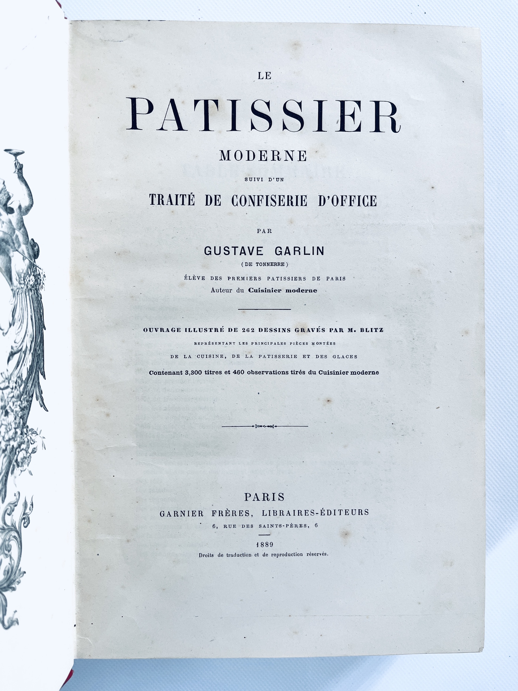 Gustave GARLIN • Le patissier moderne suivi d'un traité de