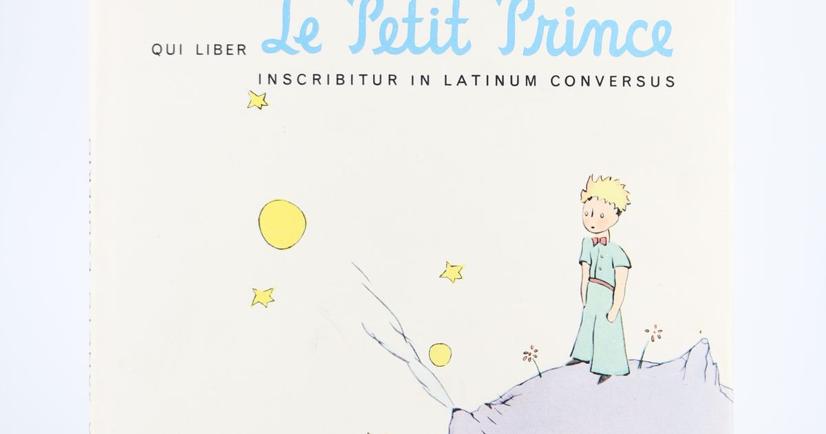 Antoine de SAINT-EXUPÉRY • Le petit Prince en Latin. Regulus vel Pueri ...