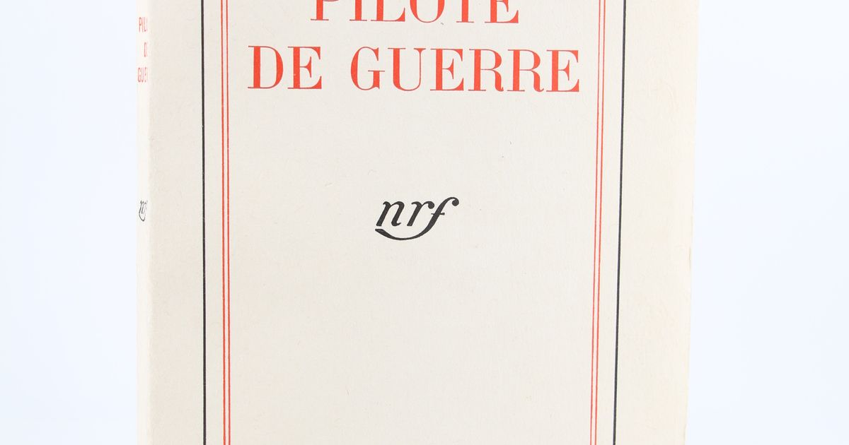 Pilote De Guerre – Antoine De Saint-Exupéry (V2153387), état Correct