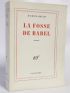 ABELLIO : La fosse de Babel - Erste Ausgabe - Edition-Originale.com