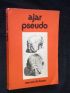 AJAR : Pseudo - Edition Originale - Edition-Originale.com