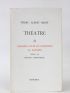 ALBERT-BIROT : Théâtre (I, II et III) - Signed book, First edition - Edition-Originale.com