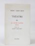 ALBERT-BIROT : Théâtre (I, II et III) - Autographe, Edition Originale - Edition-Originale.com