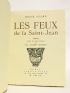 ALLARD : Les feux de la saint-Jean - Autographe, Edition Originale - Edition-Originale.com