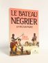AMADO : Le bateau négrier - Signed book, First edition - Edition-Originale.com