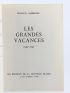 AMBRIERE : Les grandes Vacances 1939-1945 - Erste Ausgabe - Edition-Originale.com