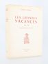 AMBRIERE : Les grandes Vacances 1939-1945 - Signiert - Edition-Originale.com