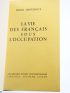 AMOUROUX : La Vie des Français sous l'Occupation - Libro autografato, Prima edizione - Edition-Originale.com