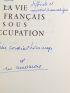 AMOUROUX : La Vie des Français sous l'Occupation - Autographe, Edition Originale - Edition-Originale.com