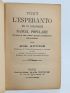 ANDRE : Tout l'Esperanto en 12 dialogues - Manuel populaire à l'usage de ceux qui veulent apprendre l'Esperanto sans grammaire - First edition - Edition-Originale.com