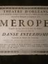 Théâtre d'Orléans. Mérope, suivi de La Danse interrompue - Edition Originale - Edition-Originale.com
