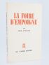 ANOUILH : La foire d'empoigne - First edition - Edition-Originale.com