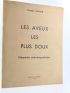 ARNAUD : Les aveux les plus doux - Signed book, First edition - Edition-Originale.com