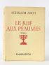 ASCH : Le juif aux psaumes - Prima edizione - Edition-Originale.com