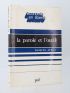 ATTALI : La parole et l'outil - Signed book, First edition - Edition-Originale.com