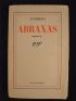 AUDIBERTI : Abraxas - First edition - Edition-Originale.com