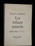 AUDIBERTI : Les enfants naturels - Signed book, First edition - Edition-Originale.com