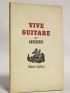 AUDIBERTI : Vive guitare - Prima edizione - Edition-Originale.com