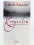 AUTISSIER : Kerguelen. Le Voyageur du Pays de l'Ombre - Autographe, Edition Originale - Edition-Originale.com