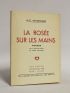 AYGUESPARSE : La rosée sur les mains - Signed book, First edition - Edition-Originale.com
