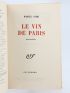 AYME : Le vin de Paris - Prima edizione - Edition-Originale.com