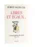 BADINTER : Libres et égaux... L'émancipation des Juifs 1789-1791 - Signed book, First edition - Edition-Originale.com