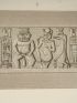 DESCRIPTION DE L'EGYPTE.  Edfou (Apollinopolis magna). Frises et autres sculptures du petit temple.  - Edition Originale - Edition-Originale.com