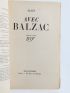 BALZAC : Avec Balzac - Prima edizione - Edition-Originale.com