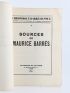 BARRES : Sources de Maurice Barrès - Prima edizione - Edition-Originale.com
