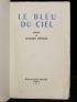 BATAILLE : Le bleu du ciel - Prima edizione - Edition-Originale.com
