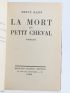 BAZIN : La Mort du petit Cheval - Prima edizione - Edition-Originale.com