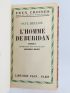 BELLOW : L'homme de Buridan - Signed book, First edition - Edition-Originale.com