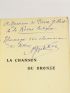 BELVAL-DELAHAYE : La chanson du bronze - Signed book, First edition - Edition-Originale.com
