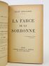 BENJAMIN : La farce de la Sorbonne - Libro autografato, Prima edizione - Edition-Originale.com