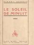 BENOIT : Le soleil de minuit - Erste Ausgabe - Edition-Originale.com
