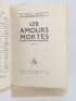BENOIT : Les amours mortes - Edition Originale - Edition-Originale.com