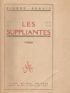 BENOIT : Les suppliantes - Libro autografato, Prima edizione - Edition-Originale.com