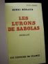 BERAUD : Les lurons de Sabolas - Erste Ausgabe - Edition-Originale.com