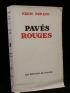 BERAUD : Pavés rouges - Prima edizione - Edition-Originale.com