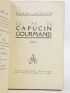 BERAUD : Au capucin gourmand - Signiert, Erste Ausgabe - Edition-Originale.com
