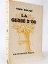 BERAUD : La gerbe d'or - Edition Originale - Edition-Originale.com