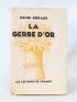 BERAUD : La gerbe d'or - Signed book, First edition - Edition-Originale.com